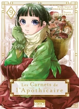 Les carnets de l'apothicaire. Vol. 9 - Itsuki Nanao