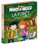 Nina et Nello. La forêt : une nature propre - Laura Novello