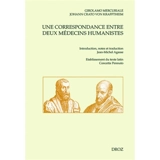 Une correspondance entre deux médecins humanistes - Girolamo Mercuriale