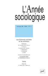 Année sociologique (L'), n° 2 (2016). Les sciences sociales et les animaux