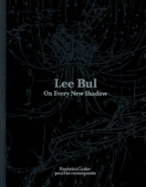 On every new shadow - Bul Lee