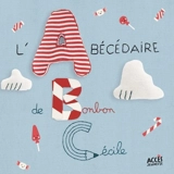 L'abécédaire de Bonbon Cécile - Cécile Bonbon