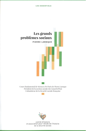 Les grands problèmes sociaux - Pierre Laroque