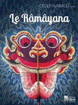 Le Râmâyana - Cécile Hurbault