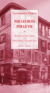 Par les rues. Vol. 3. Per le vie. Vol. 3 - Giovanni Verga