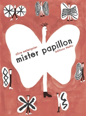Mister Papillon - Alice Méteignier