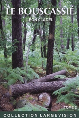 Le Bouscassié - Léon Cladel