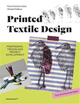 Printed Textile Design Profession Trends and Project Development - Marie-Christine Noël