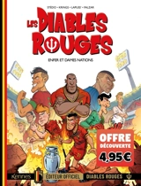 Les Diables Rouges T07 : Offre découverte : Enfer et Dames nations - Falzar