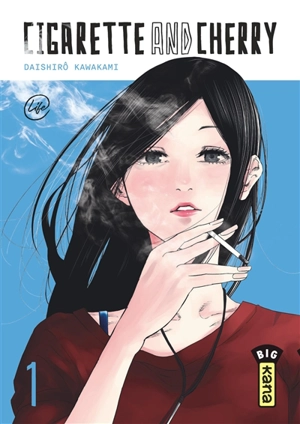 Cigarette and cherry. Vol. 1 - Daishirô Kawakami
