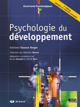 Psychologie du développement - Kathleen Stassen Berger