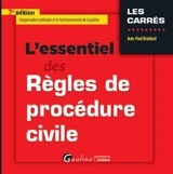 L'essentiel des règles de procédure civile - Jean-Paul Branlard