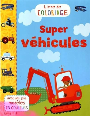 Super véhicules - Dan Crisp