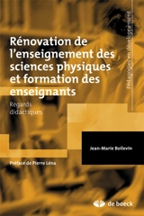 Rénovation de l'enseignement des sciences physiques et formation des enseignants : regards didactiques - Jean-Marie Boilevin