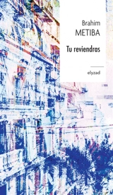 Tu reviendras - Brahim Metiba