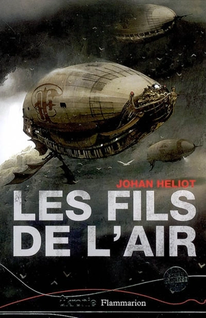 Les Fils de l'air - Johan Heliot