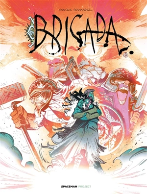 Brigada. Vol. 2 - Enrique Fernandez