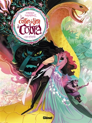 Les contes de l'ère du cobra. Vol. 1. Les amants - Enrique Fernandez