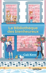 La bibliothèque des bienheureux - Cali Keys