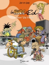 La bande à Ed. Vol. 3. Festi'Val fleuri - Georges Grard
