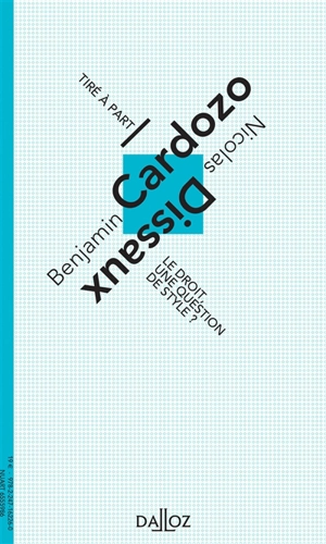 Le droit, une question de style ? - Benjamin Nathan Cardozo