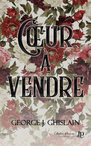 Un coeur à vendre - GHISLAIN, GEORGE J.