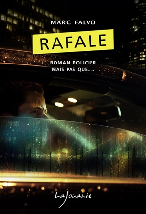 Rafale - Marc Falvo