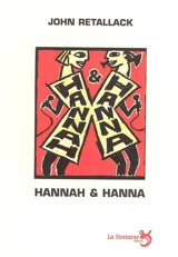 Hannah et Hanna - John Retallack