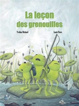 La leçon des grenouilles - Yveline Richard