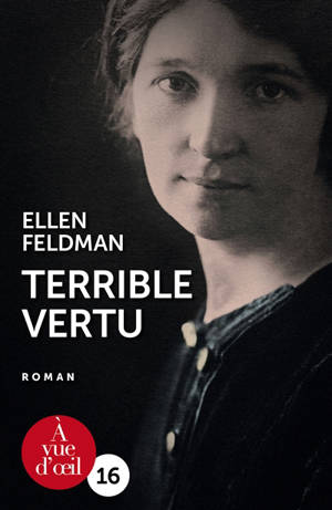 Terrible vertu - Ellen Feldman