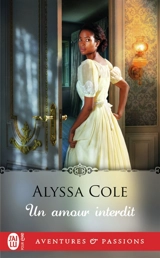 Un amour interdit - Alyssa Cole