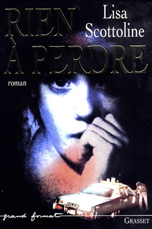 Rien à perdre - Lisa Scottoline