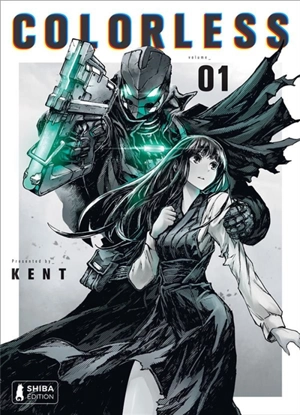 Colorless. Vol. 1 - Kent