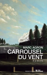 Carrousel du vent - Marc Agron