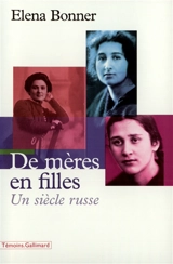 De mères en filles : un siècle russe - Elena Bonner