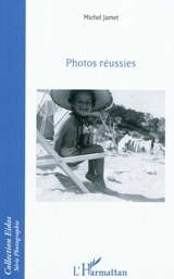 Photos réussies - Michel Jamet