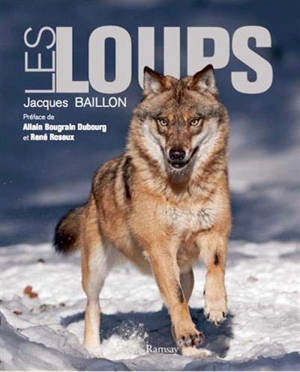 Les loups - Jacques Baillon