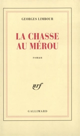 La Chasse au mérou - Georges Limbour
