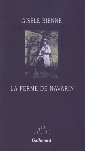 La ferme de Navarin - Gisèle Bienne