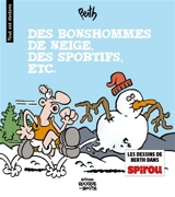 Tout est dedans. Vol. 1. Des bonshommes de neige, des sportifs, etc. - Berth
