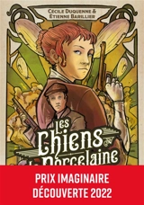 Les brigades du steam. Les chiens de porcelaine - Cécile Duquenne