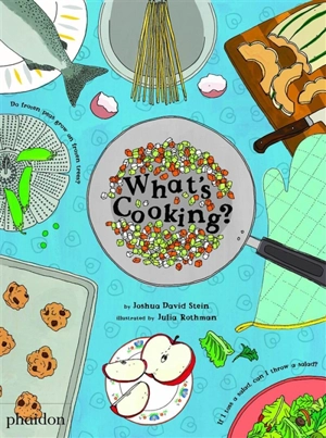 What's cooking ? - Joshua David Stein