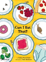 Can I eat that ? - Joshua David Stein