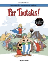 Les nouvelles aventures de Lapinot. Vol. 6. Par Toutatis ! - Lewis Trondheim