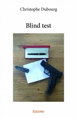 Blind test - Christophe Dubourg