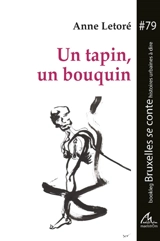 Un tapin, un bouquin - Anne Letoré