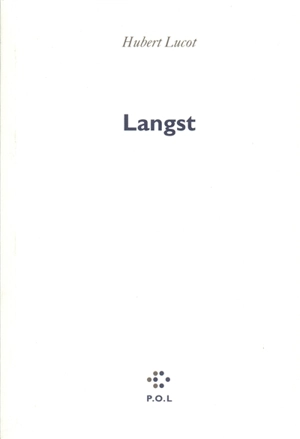 Langst - Hubert Lucot