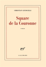 Square de la Couronne - Christian Giudicelli