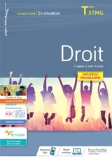 Droit terminale STMG : nouveau programme - Christine Alglave