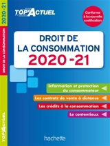 Droit de la consommation : 2020-2021 - Thibaut Le Bigre